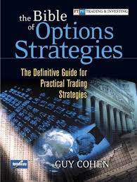 Guy Cohen - Bible of Options Strategies, The