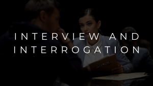 Interrogation & Interview - The Hughes Protocol