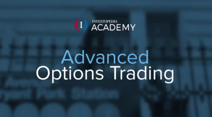 Advanced Options Trading – Academy