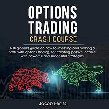 Jacob Ferriss - Options Trading Crash Course