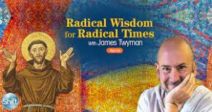 James Twyman - Radical Wisdom for Radical Times