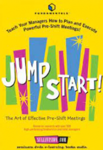 Jim Sullivan - Jump Start! The Art of Effective Pre-Shift Meetings