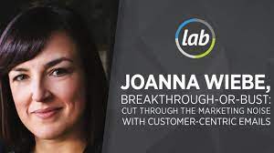 Joanna Wiebe - Workshop: Breakthrough Or Bust: Cut Through The Marketing Noise with Customer-Centric Emails