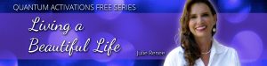 Julie Renee - Living a Beautiful Life