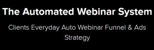 Kevin Hutto - The Automated Webinar System