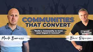 Mark Bowness - Communities That Convert