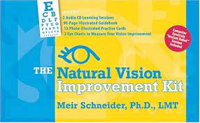 Meir Schneider - The Natural Vision Improvement Kit