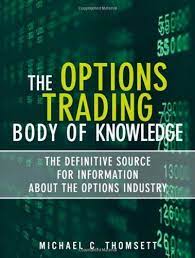 Michael C. Thomsett - The Options Trading Body of Knowledge