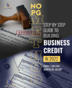 Michael Ellis - STEP BY STEP GUIDE TO BUILDING BUSINESS CREDIT IN 2022
