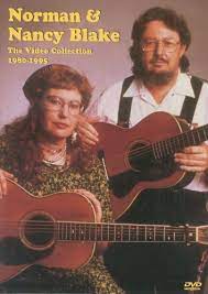Norman & Nancy Blake: The Video collection 1980-1995
