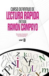 Ramón Campayo Martínez - Curso definitivo de lectura rápida: Método Ramón Campayo (Spanish Edition)