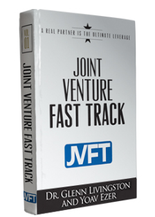 Joint Venture Fast Track – Dr. Glenn Livingston