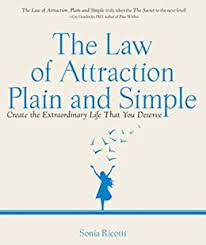 Sonia Ricotti - The Law of Attraction Plain and Simple