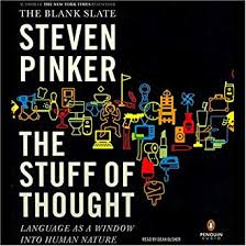 Steven Pinker - Stuff of Thought - Language as a Window into Human Nature