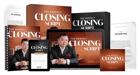 Perfect Closing Script – Dan Lok