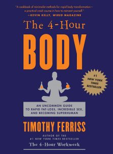 Timothy Ferriss - The 4 Hour Body