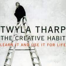 Twyla Tharp - The Creative Habit