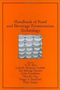 Y. H. Hui - Handbook of Food and Beverage Fermentation Technology 2nd Edition