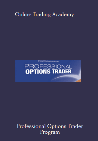 799 - Professional Options Trader - Online Trading Academy Available
