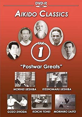 Aikido Classics 1: Postwar Greats