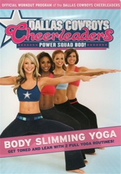 Dallas Cowboys Cheerleaders - Power Squad Bod! - Body Slimming Yoga