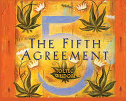 don Miguel Ruiz – The Fifth Agreement - A Practical Guide to Self-Mastery