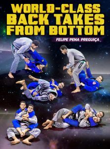 Felipe Pena Preguica - World Class Back Takes From Bottom