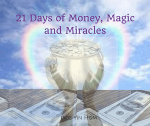 Jade-Yin Hom - 21 Days of Money, Magic & Miracles