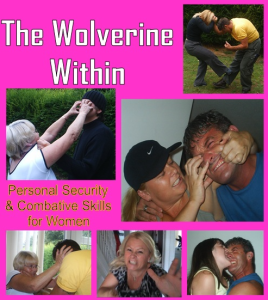 Lee Morrison - The Wolverine Within - Personal Security & Combative Skills for Women