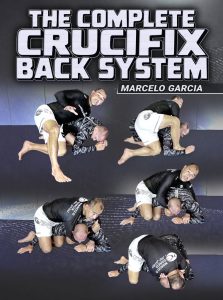 Marcelo Garcia - The Complete Crucifix Back Attack System