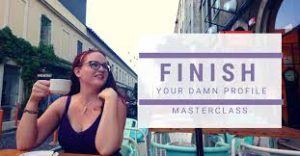 Sami Gardner - Finish Your Damn Profile Masterclass