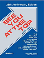 Zig Ziglar – See You at the Top – 25th Anniversary Edition